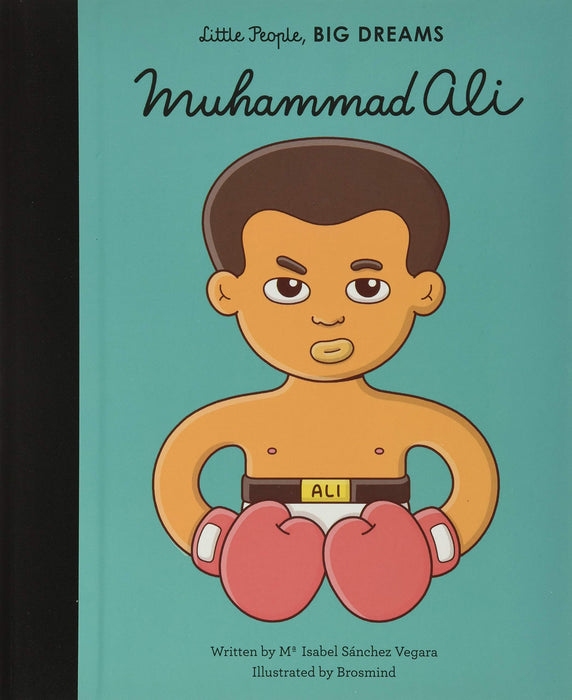 n this book from the critically acclaimed, multimillion-copy best-selling Little People, BIG DREAMS series, discover the incredible life of Muhammad Ali, "the greatest" boxer of   all time.  When he was little, Muhammad Ali had his bicycle stolen. He wanted to fight the thief, but a policeman told him him to learn how to box first. After training hard in the gym, Muhammad developed a strong jab and an even stronger work ethic. 